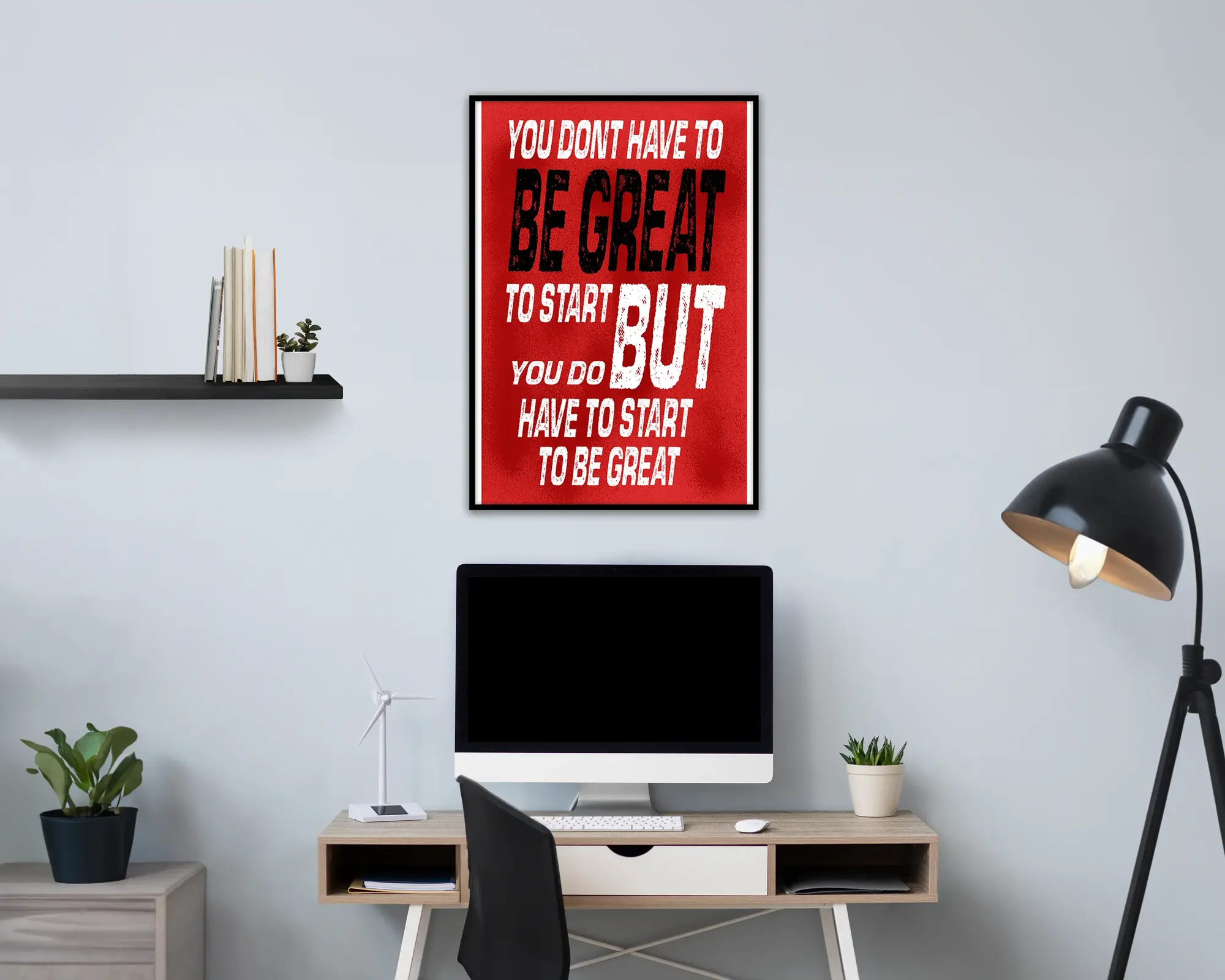 Start To Be Great’ Poster V4