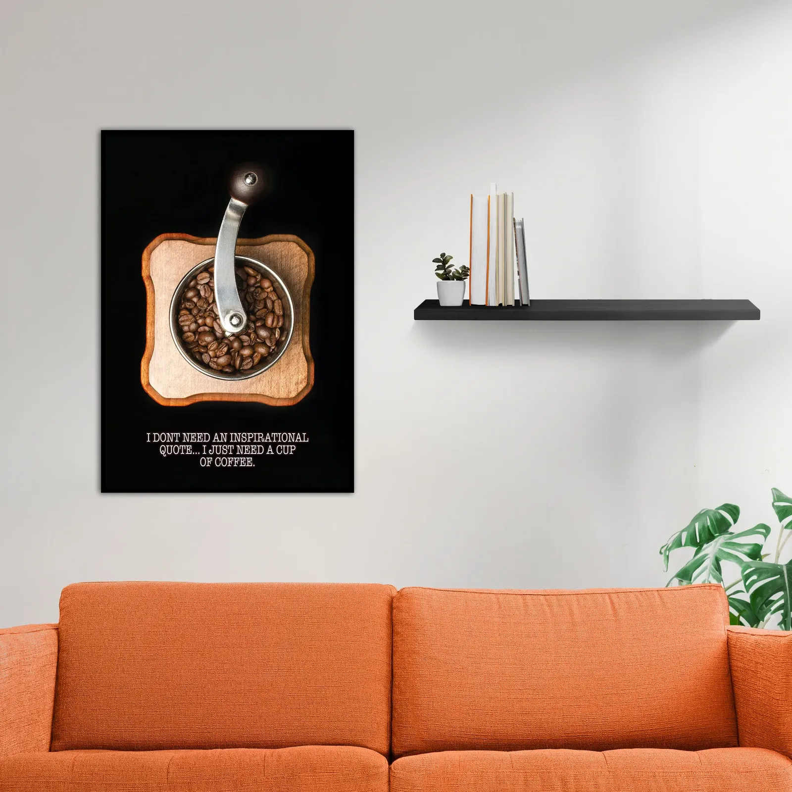 Just Need Coffee’ Poster V2