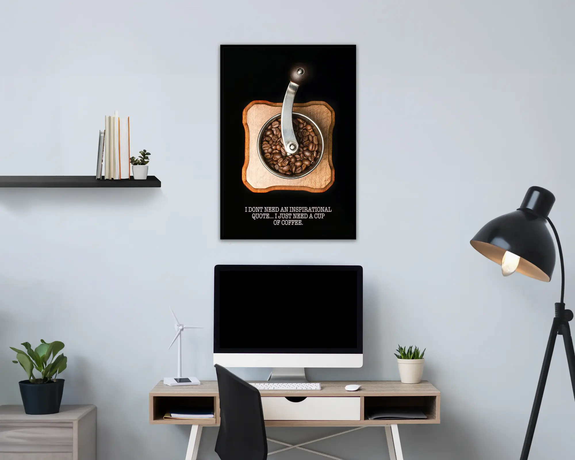 Just Need Coffee’ Poster V2