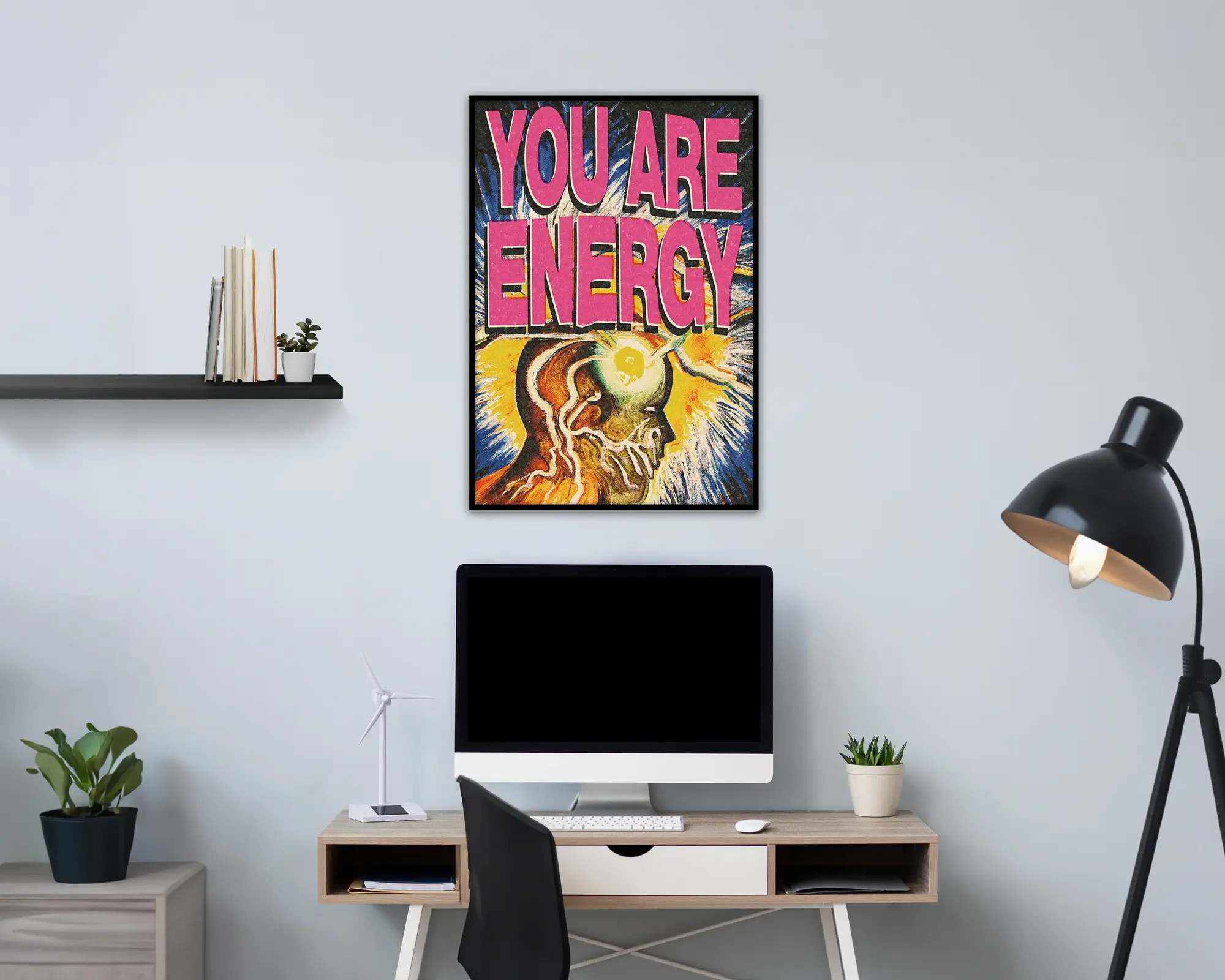 You Are Energy’ Poster