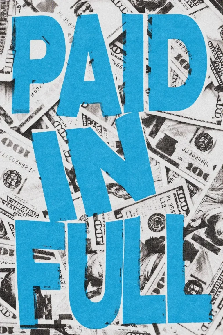 Blue ‘Paid In Full’ Poster