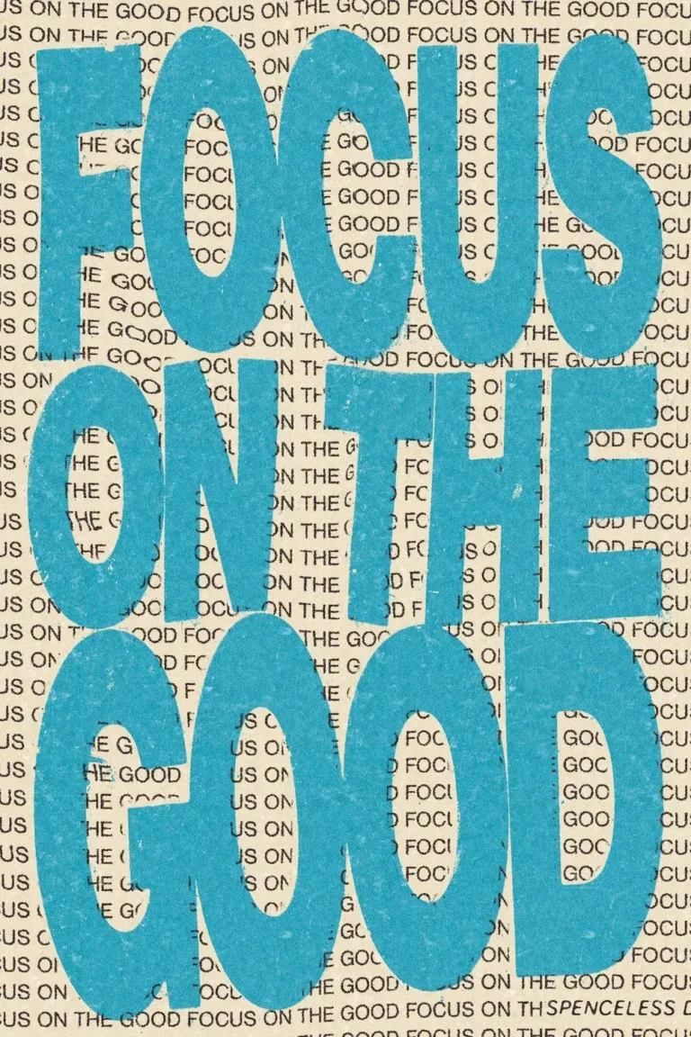 Focus On The Good ‘Blue’ Poster