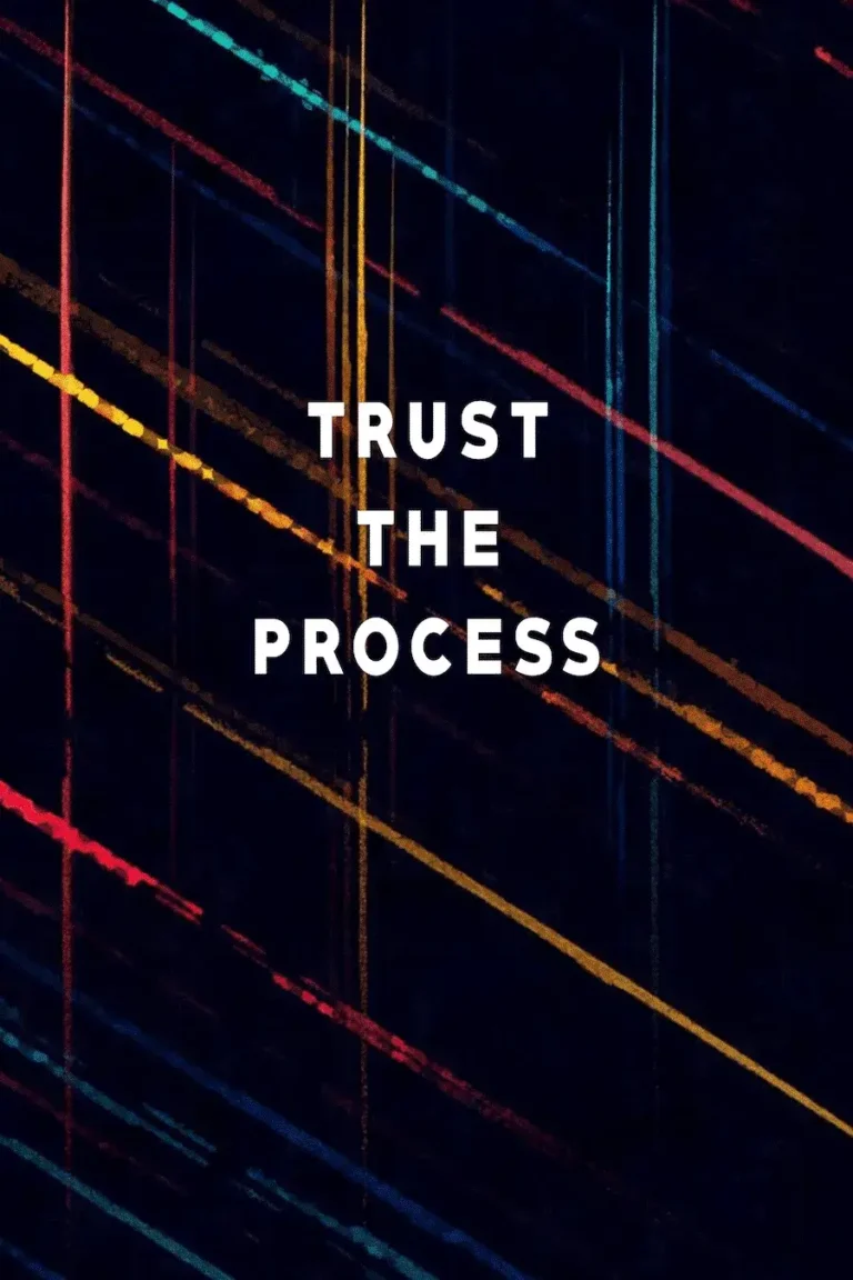 Trust The Process Poster
