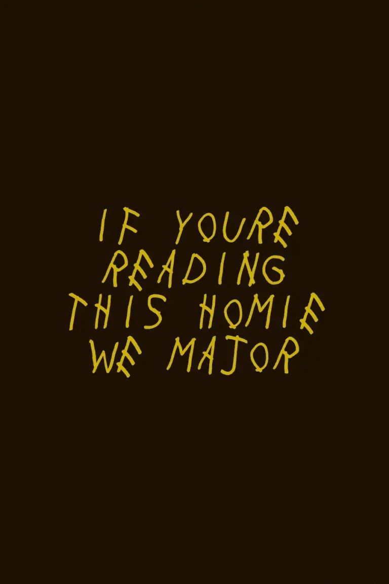Drake ‘Homie We Major’ Poster