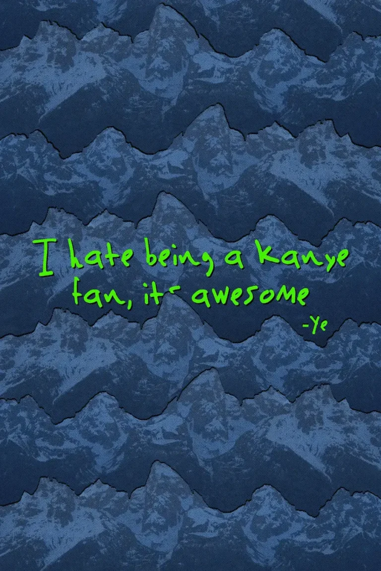 Kanye West ‘Being a Ye Fan’ Poster