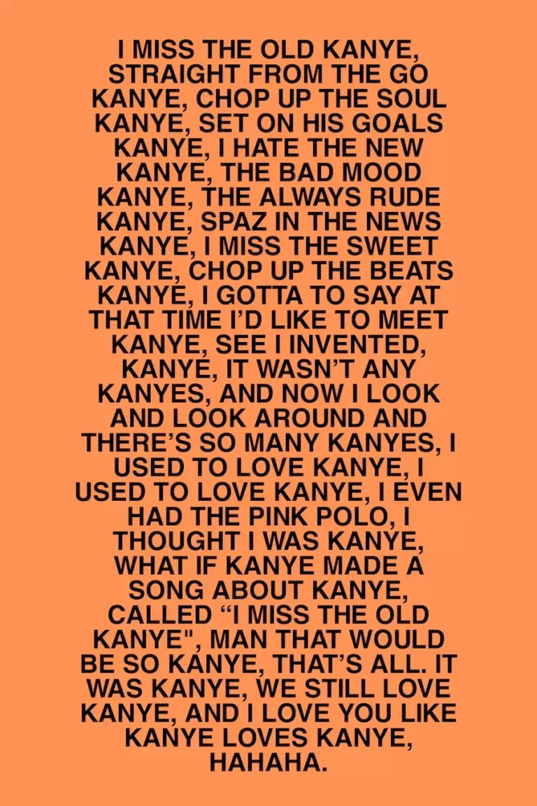 Kanye West ‘I Miss The Old Kanye’ Poster