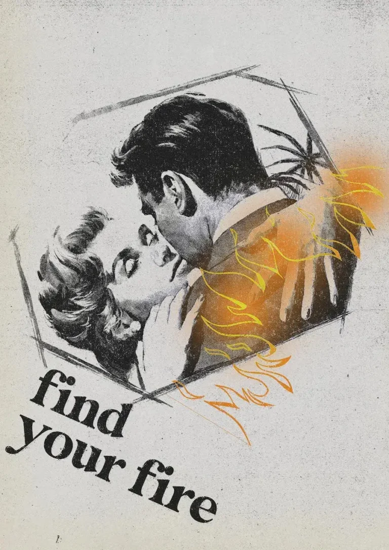 Find Your Fire Poster