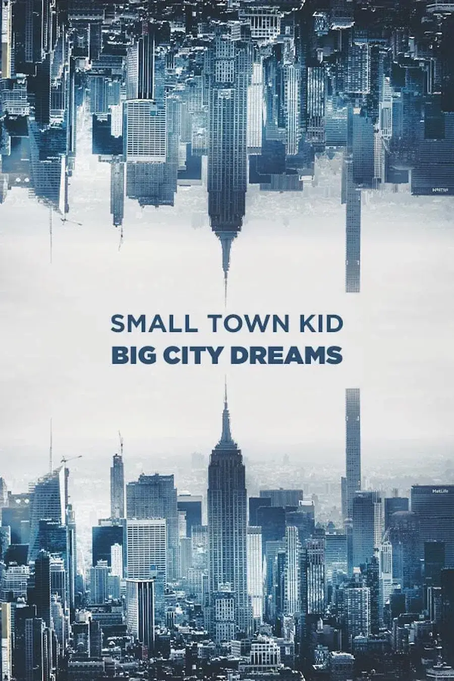 Big City Dreams Poster