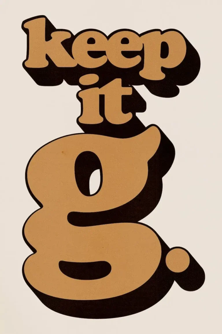 Keep It G Poster