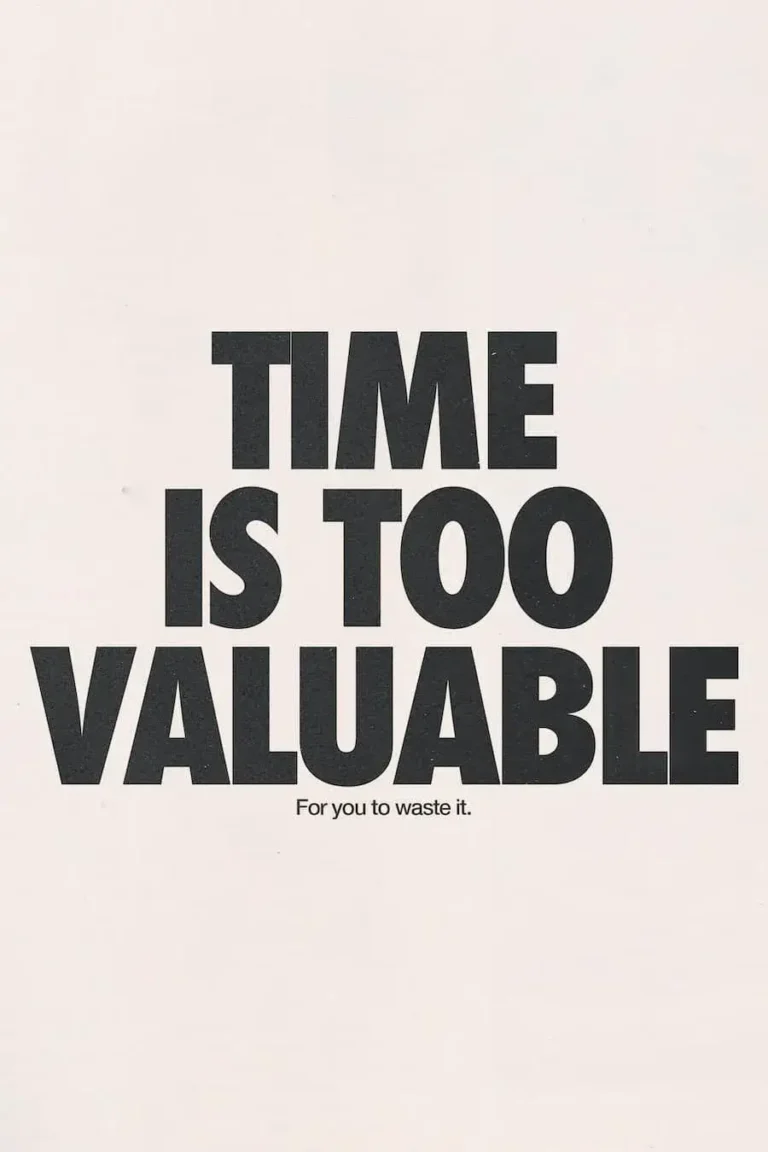 Time Is Too Valuable’ Poster