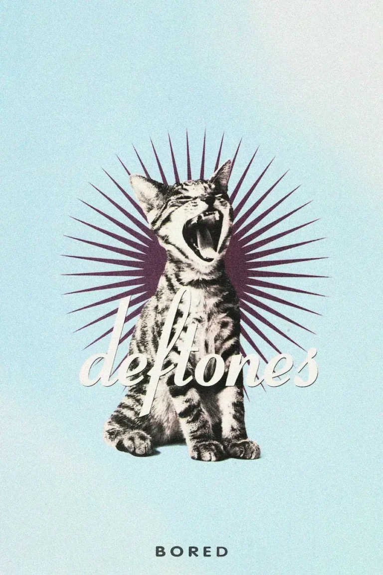 Deftones ‘Bored’ Poster