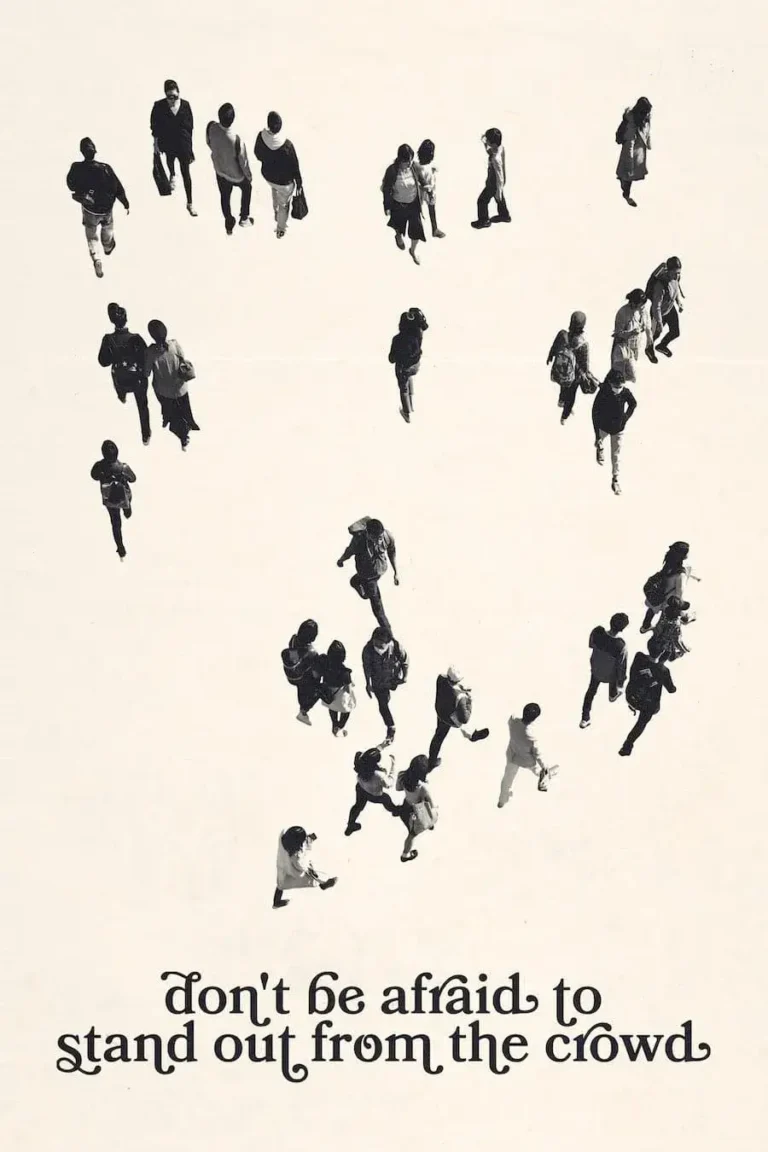 Stand Out From The Crowd’ Poster