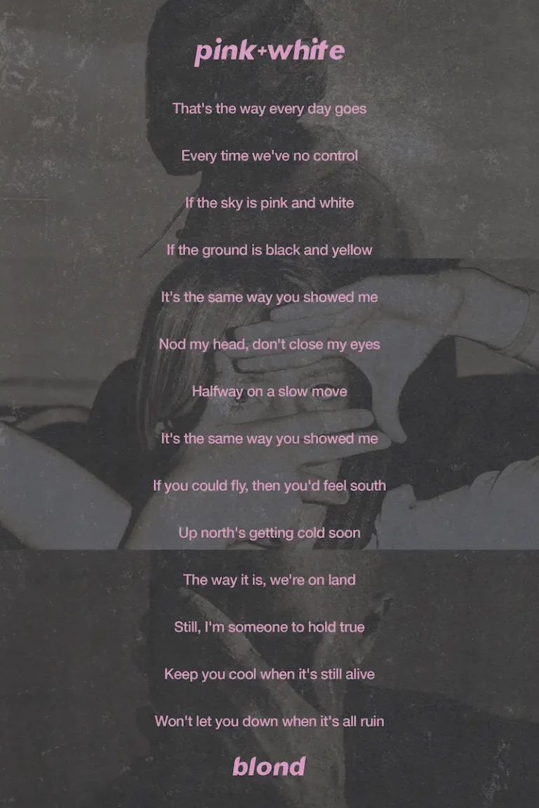 Frank Ocean ‘Pink + White’ Lyrics Poster
